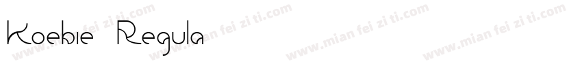 Koebie Regula字体转换